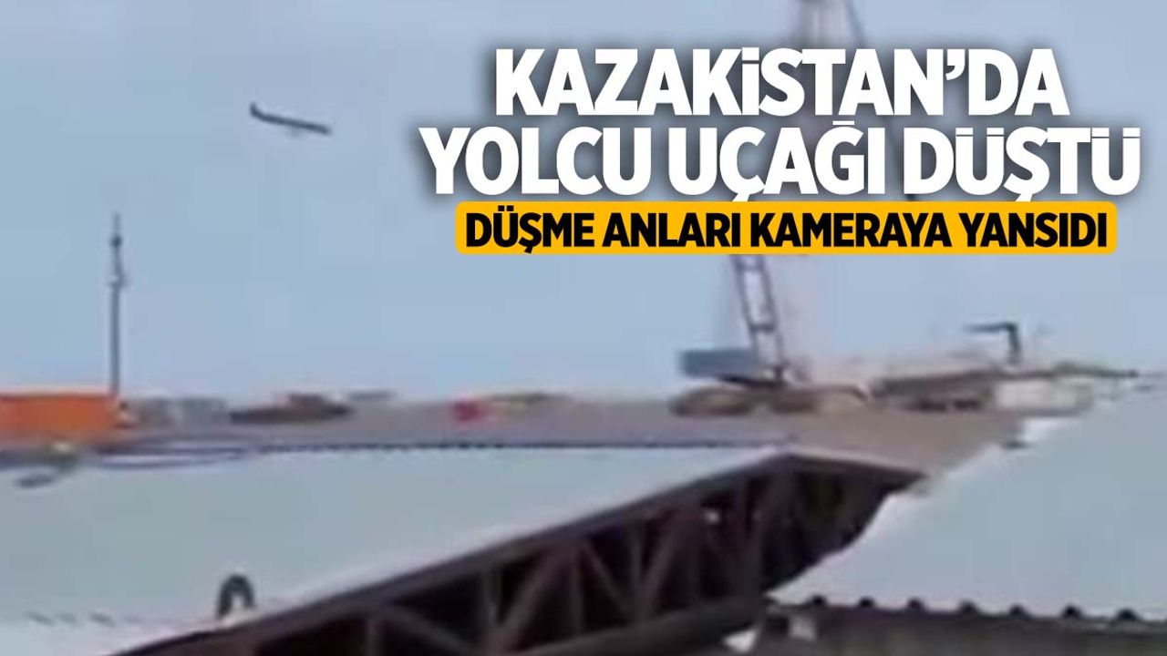 İçinde 72 kişi bulunuyordu… Kazakistan’da yolcu uçağı düştü!