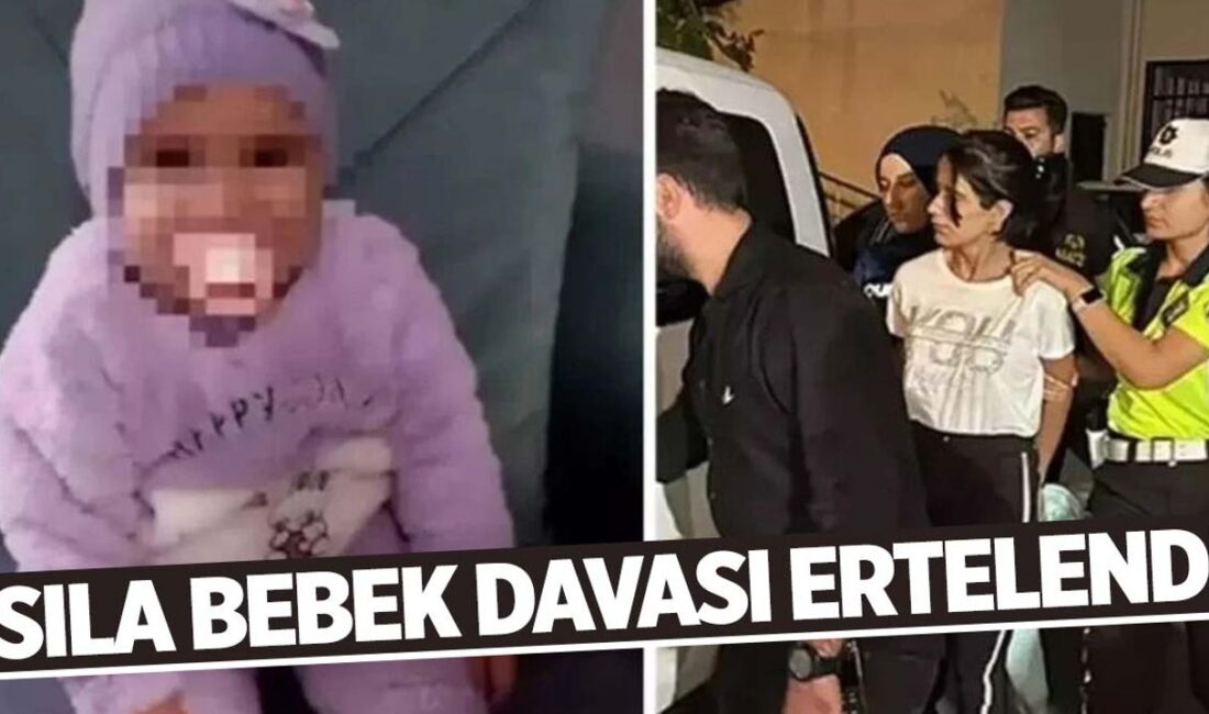 Sıla bebek davası ertelendi