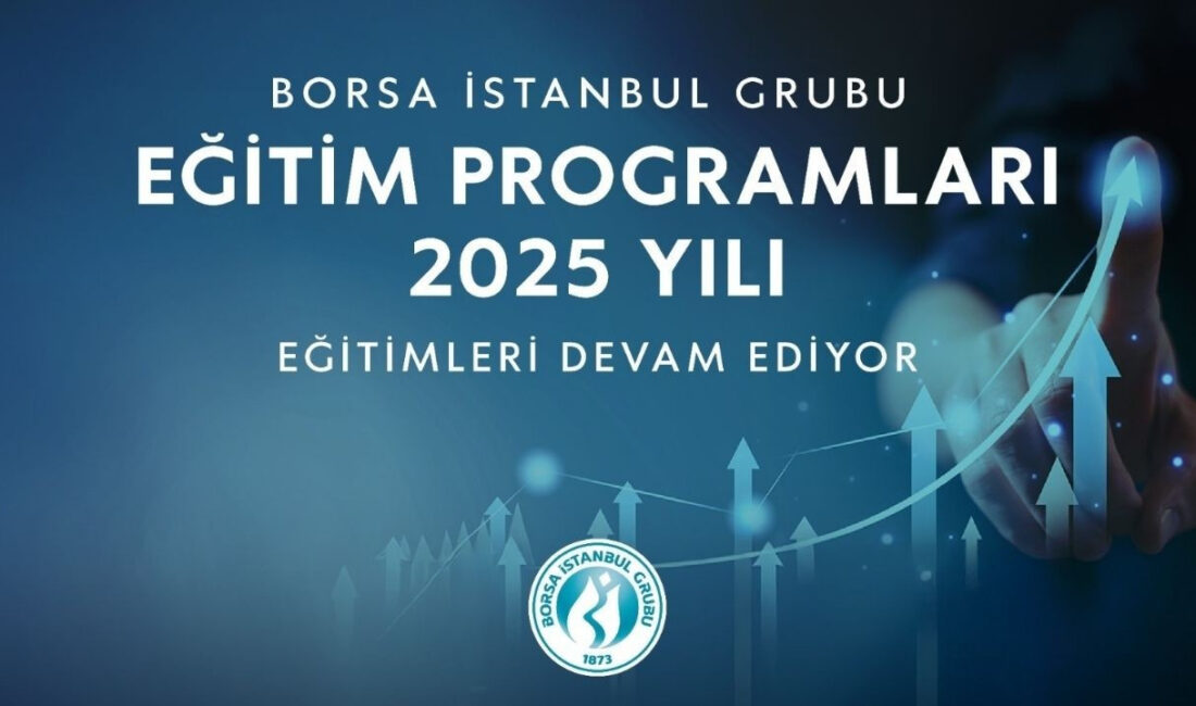 Borsa İstanbul’dan 2025 İçin Ücretsiz Eğitim Programları